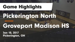 Pickerington North  vs Groveport Madison HS Game Highlights - Jan 10, 2017