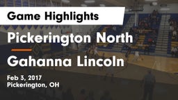 Pickerington North  vs Gahanna Lincoln  Game Highlights - Feb 3, 2017