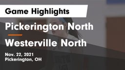 Pickerington North  vs Westerville North  Game Highlights - Nov. 22, 2021