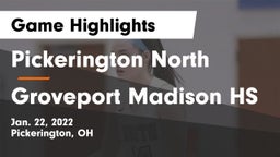 Pickerington North  vs Groveport Madison HS Game Highlights - Jan. 22, 2022