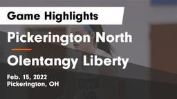 Pickerington North  vs Olentangy Liberty  Game Highlights - Feb. 15, 2022