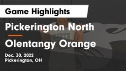 Pickerington North  vs Olentangy Orange  Game Highlights - Dec. 30, 2022