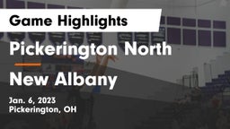 Pickerington North  vs New Albany  Game Highlights - Jan. 6, 2023