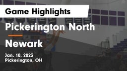 Pickerington North  vs Newark  Game Highlights - Jan. 10, 2023