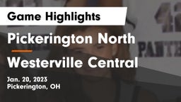 Pickerington North  vs Westerville Central  Game Highlights - Jan. 20, 2023