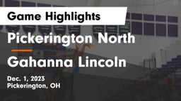 Pickerington North  vs Gahanna Lincoln  Game Highlights - Dec. 1, 2023