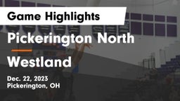 Pickerington North  vs Westland  Game Highlights - Dec. 22, 2023