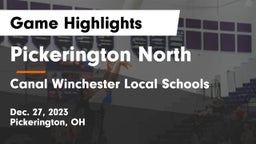 Pickerington North  vs Canal Winchester Local Schools Game Highlights - Dec. 27, 2023