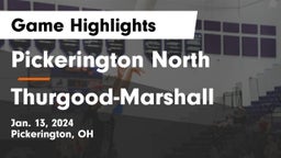 Pickerington North  vs Thurgood-Marshall  Game Highlights - Jan. 13, 2024