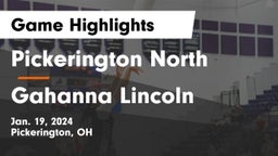 Pickerington North  vs Gahanna Lincoln  Game Highlights - Jan. 19, 2024