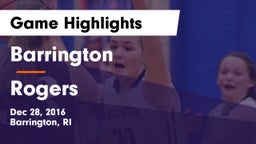Barrington  vs Rogers  Game Highlights - Dec 28, 2016