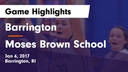 Barrington  vs Moses Brown School Game Highlights - Jan 6, 2017