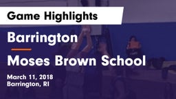 Barrington  vs Moses Brown School Game Highlights - March 11, 2018