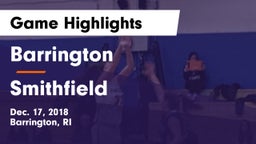 Barrington  vs Smithfield  Game Highlights - Dec. 17, 2018