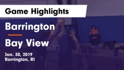 Barrington  vs Bay View  Game Highlights - Jan. 30, 2019