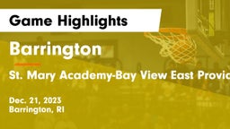 Barrington  vs St. Mary Academy-Bay View East Providence Game Highlights - Dec. 21, 2023