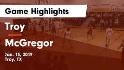 Troy  vs McGregor  Game Highlights - Jan. 15, 2019