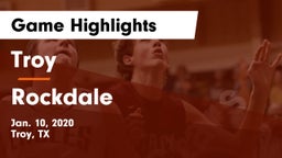 Troy  vs Rockdale  Game Highlights - Jan. 10, 2020