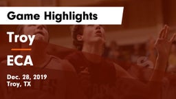 Troy  vs ECA Game Highlights - Dec. 28, 2019