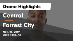 Central  vs Forrest City  Game Highlights - Nov. 23, 2019