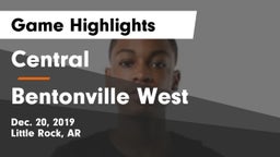Central  vs Bentonville West  Game Highlights - Dec. 20, 2019