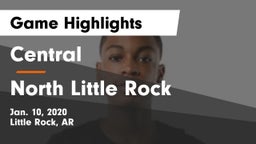 Central  vs North Little Rock  Game Highlights - Jan. 10, 2020