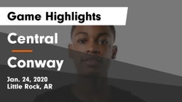 Central  vs Conway  Game Highlights - Jan. 24, 2020