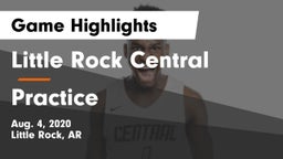 Little Rock Central  vs Practice Game Highlights - Aug. 4, 2020