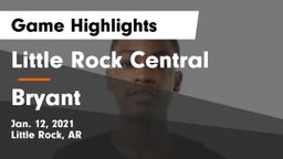 Little Rock Central  vs Bryant  Game Highlights - Jan. 12, 2021
