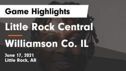 Little Rock Central  vs Williamson Co. IL Game Highlights - June 17, 2021