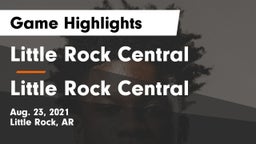 Little Rock Central  vs Little Rock Central  Game Highlights - Aug. 23, 2021