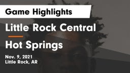 Little Rock Central  vs Hot Springs  Game Highlights - Nov. 9, 2021