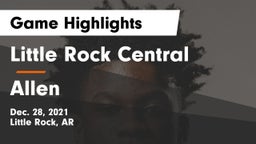 Little Rock Central  vs Allen  Game Highlights - Dec. 28, 2021