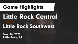 Little Rock Central  vs Little Rock Southwest  Game Highlights - Jan. 24, 2023