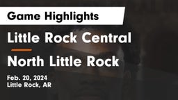 Little Rock Central  vs North Little Rock  Game Highlights - Feb. 20, 2024