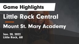 Little Rock Central  vs Mount St. Mary Academy Game Highlights - Jan. 28, 2022