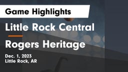 Little Rock Central  vs Rogers Heritage  Game Highlights - Dec. 1, 2023