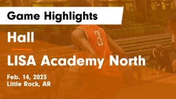 Hall  vs LISA Academy North Game Highlights - Feb. 14, 2023