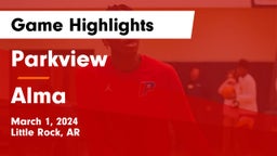 Parkview  vs Alma  Game Highlights - March 1, 2024