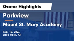 Parkview  vs Mount St. Mary Academy Game Highlights - Feb. 10, 2023