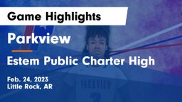 Parkview  vs Estem Public Charter High Game Highlights - Feb. 24, 2023