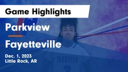 Parkview  vs Fayetteville  Game Highlights - Dec. 1, 2023