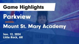 Parkview  vs Mount St. Mary Academy Game Highlights - Jan. 12, 2024