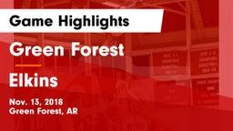Green Forest  vs Elkins  Game Highlights - Nov. 13, 2018