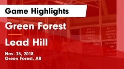 Green Forest  vs Lead Hill Game Highlights - Nov. 26, 2018