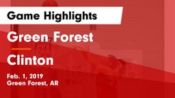 Green Forest  vs Clinton  Game Highlights - Feb. 1, 2019