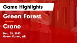 Green Forest  vs Crane  Game Highlights - Dec. 29, 2023
