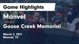 Manvel  vs Goose Creek Memorial  Game Highlights - March 2, 2021