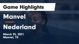 Manvel  vs Nederland  Game Highlights - March 25, 2021