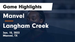 Manvel  vs Langham Creek  Game Highlights - Jan. 15, 2022